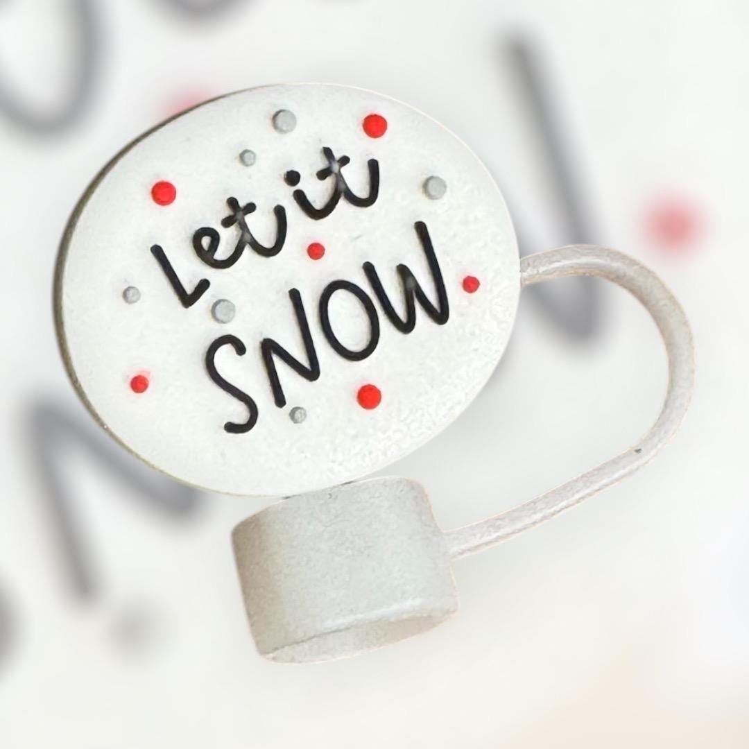 Let it Snow | Straw Topper 10mm